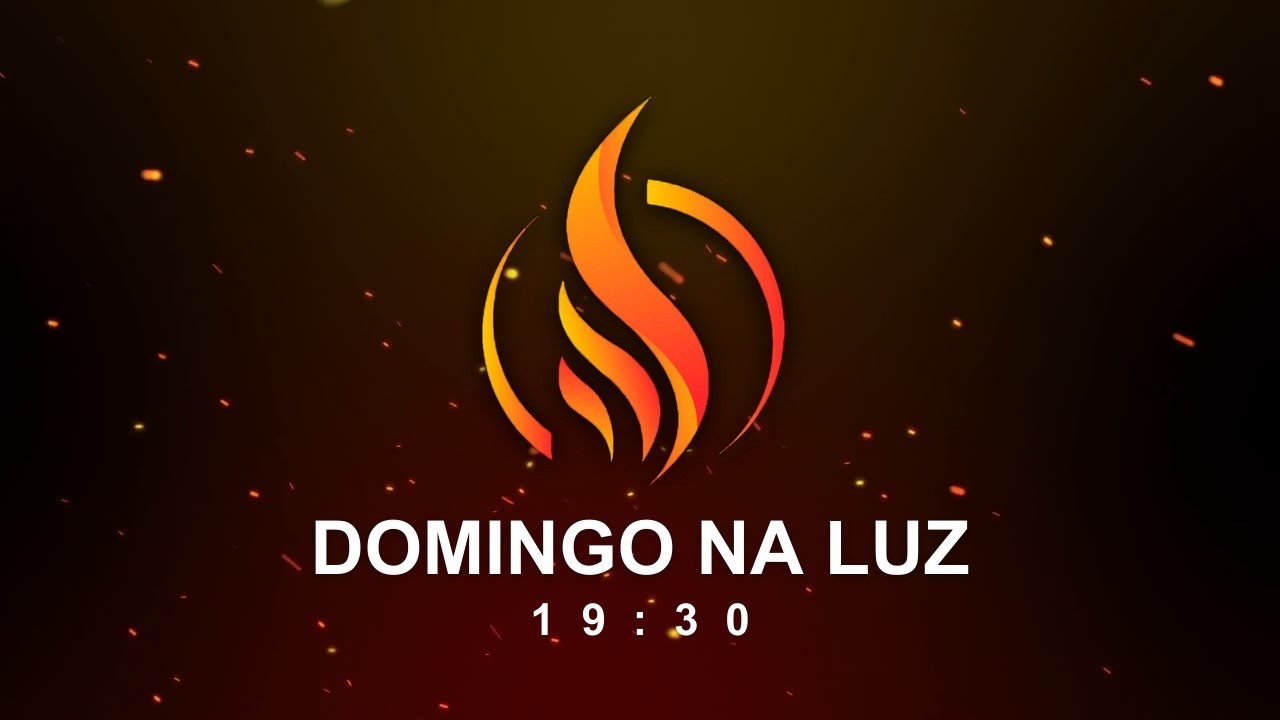 Culto da familia 19h30 | Luz do Avivamento | 15/02/2026
