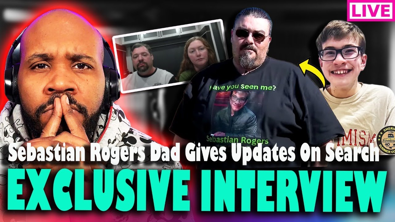 EXCLUSIVE INTERVIEW! Sebastian Rogers Biological Dad Seth Rogers Gives Updates In Ongoing Search