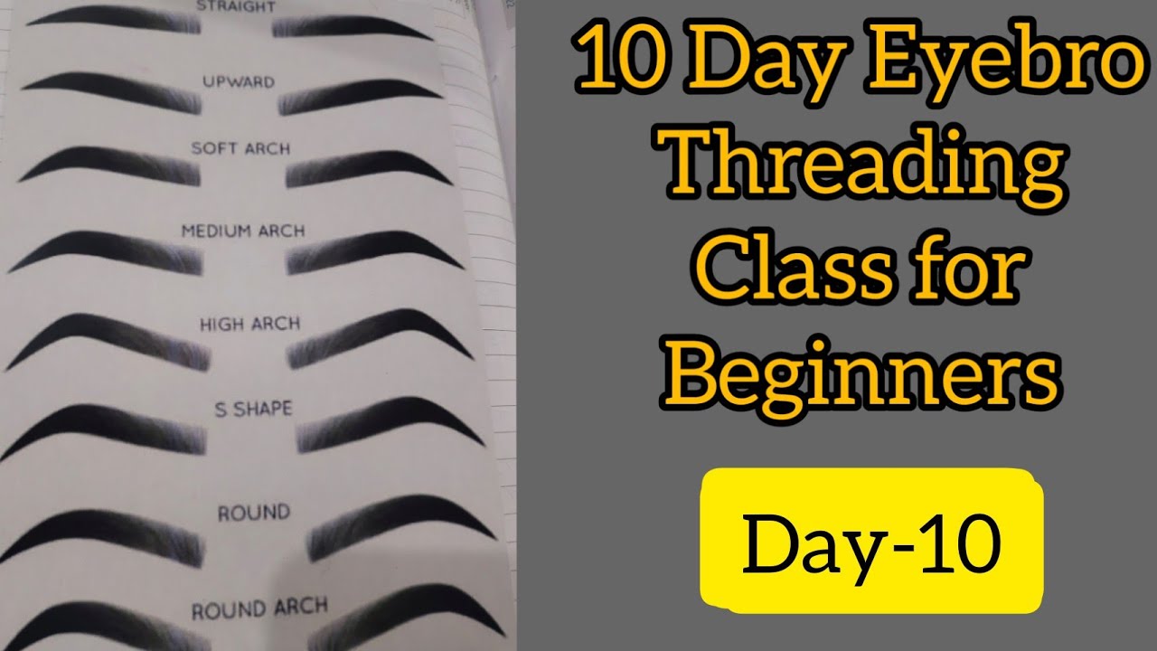 10 day's eyebrow threading classes|| Class-10 || free class || left Eyebrow banana sikhe