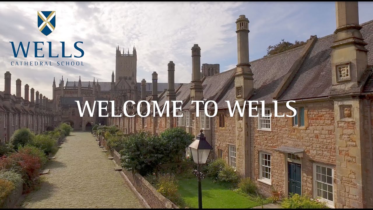 An Overview of Wells Cathedral School