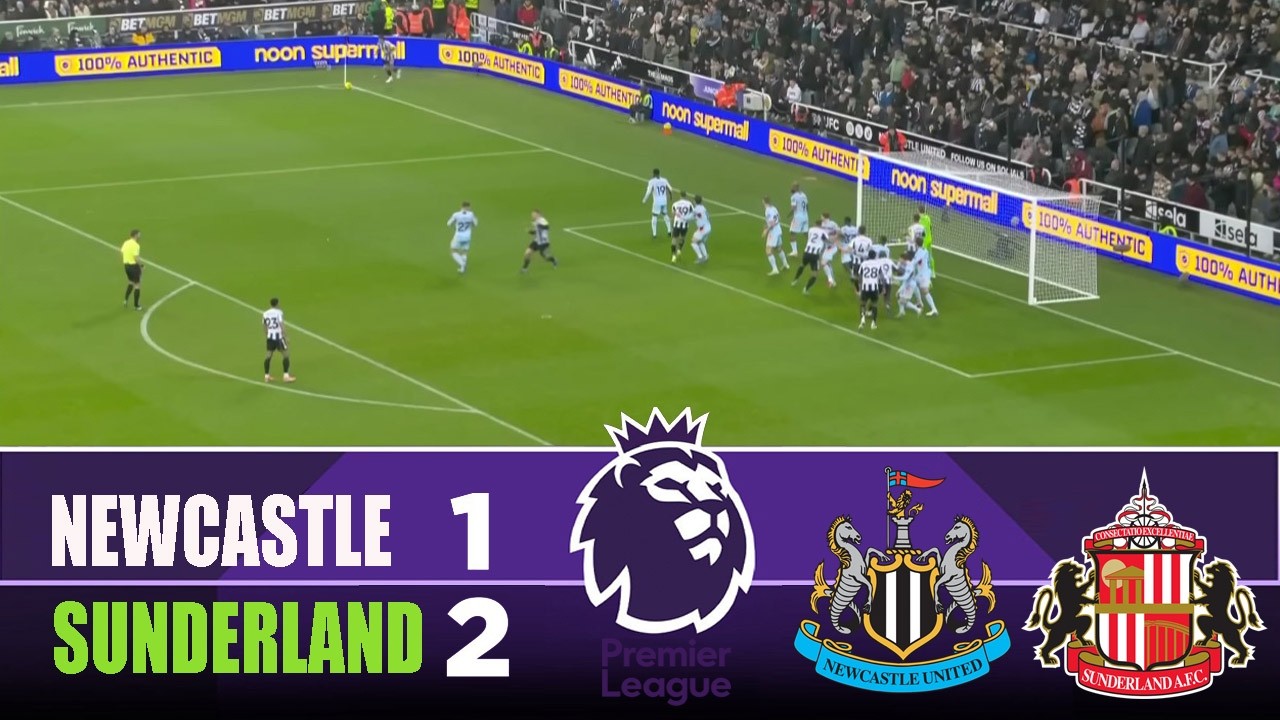 NEWCASTLE vs SUNDERLAND 1-2 | 2026 Premier League | Match Highlights