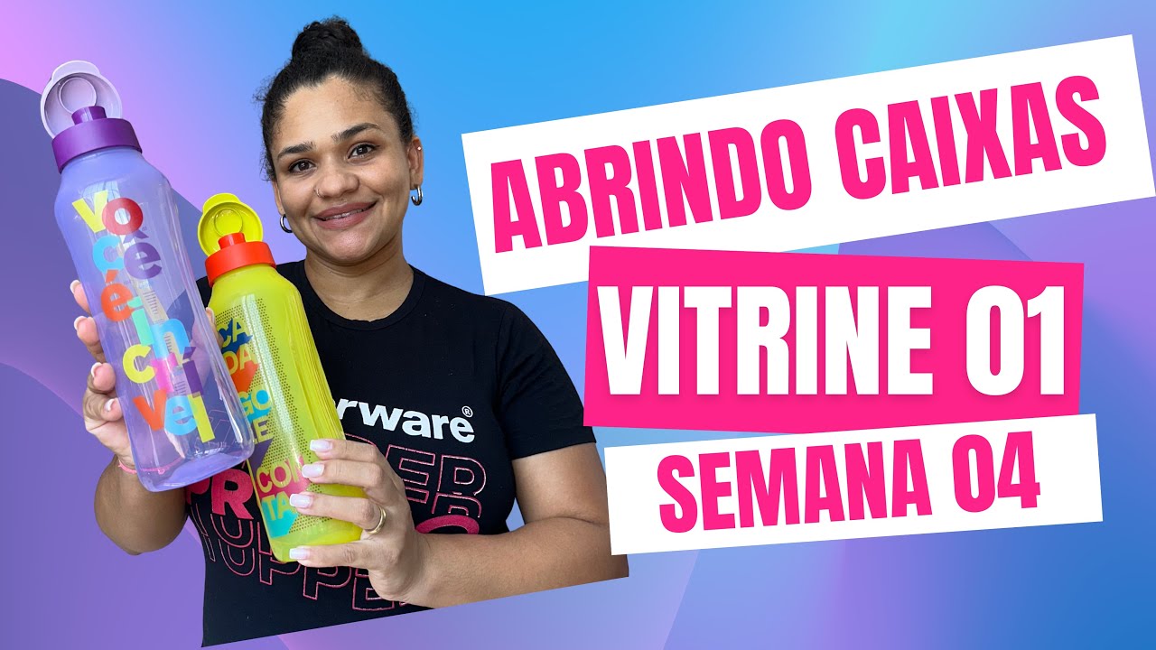 ABRINDO CAIXAS TUPPERWARE | SEMANA 04 | VITRINE 01-2026 | TUPPERWARE - Alana Barreto 