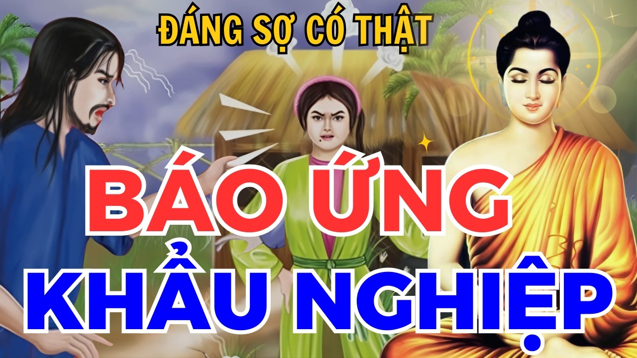 Chuyện Nh&acirc;n Quả Hay Nhất 2026, KHẨU NGHIỆP Chửi Rủa NGƯỜI KH&Aacute;C Nhận Quả B&aacute;o Đ&aacute;ng Sợ - N&ecirc;n Nghe 1 Lần