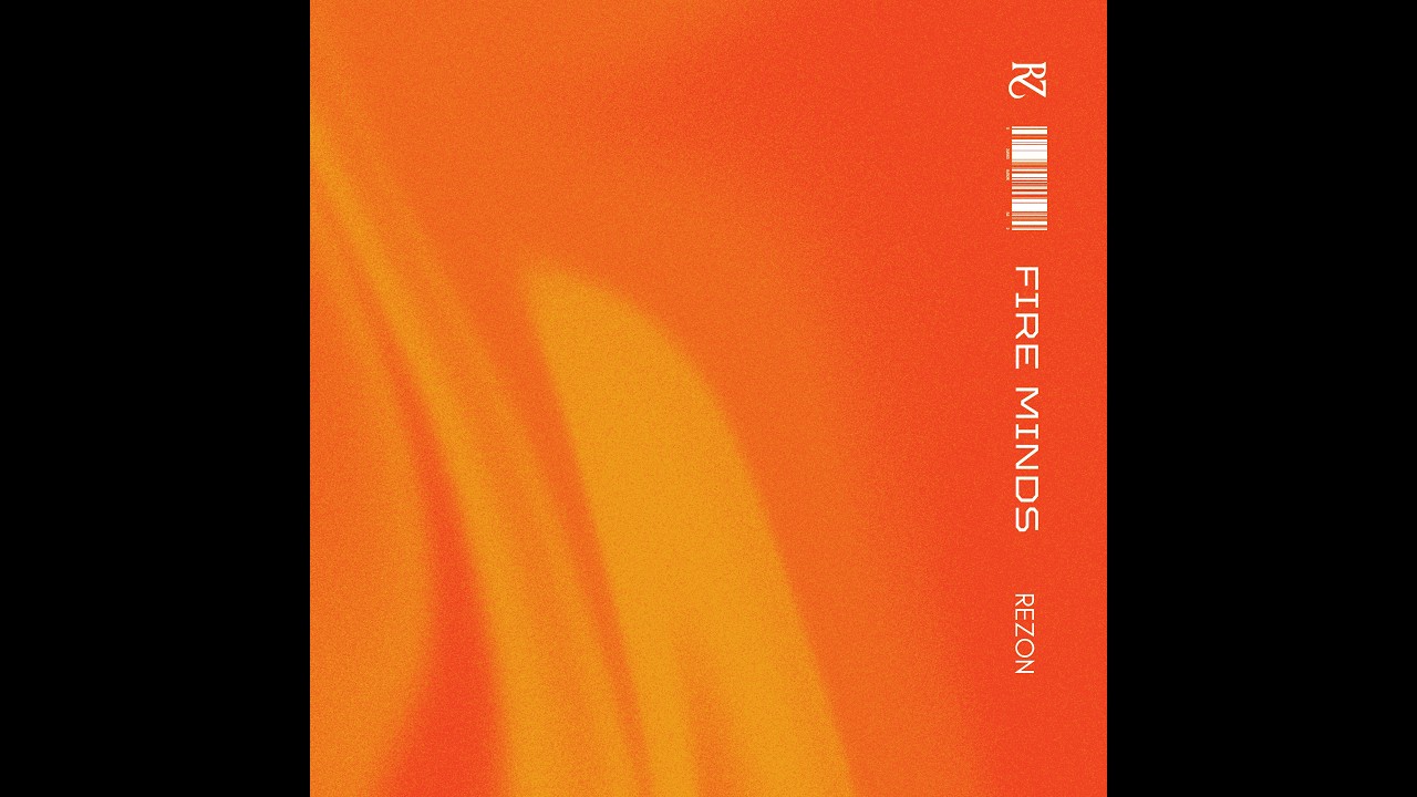REZON (레존) - 'Fire Minds' (Official Audio)