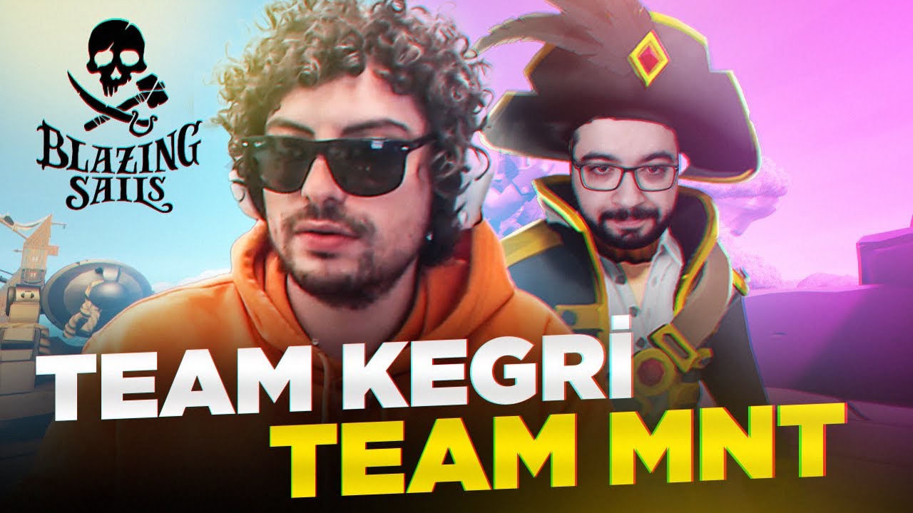 TEAM HYPE VS TEAM MNT | Kegri Oyun Serisi Blazing Sails