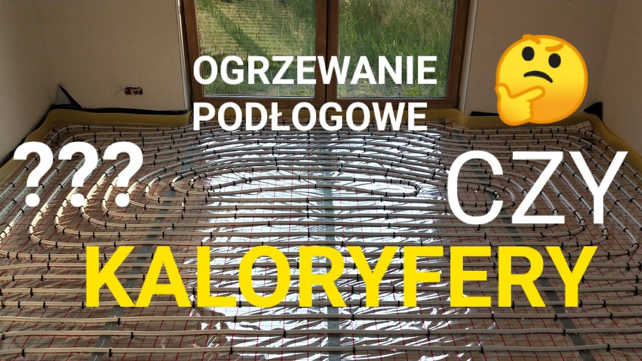 5. BUDOWA DOMU🙂OGRZEWANIE PODŁOGOWE CZY KALORYFERY W DOMU PARTEROWYM ???🤔Jakie ogrzewanie wybrać?🙂