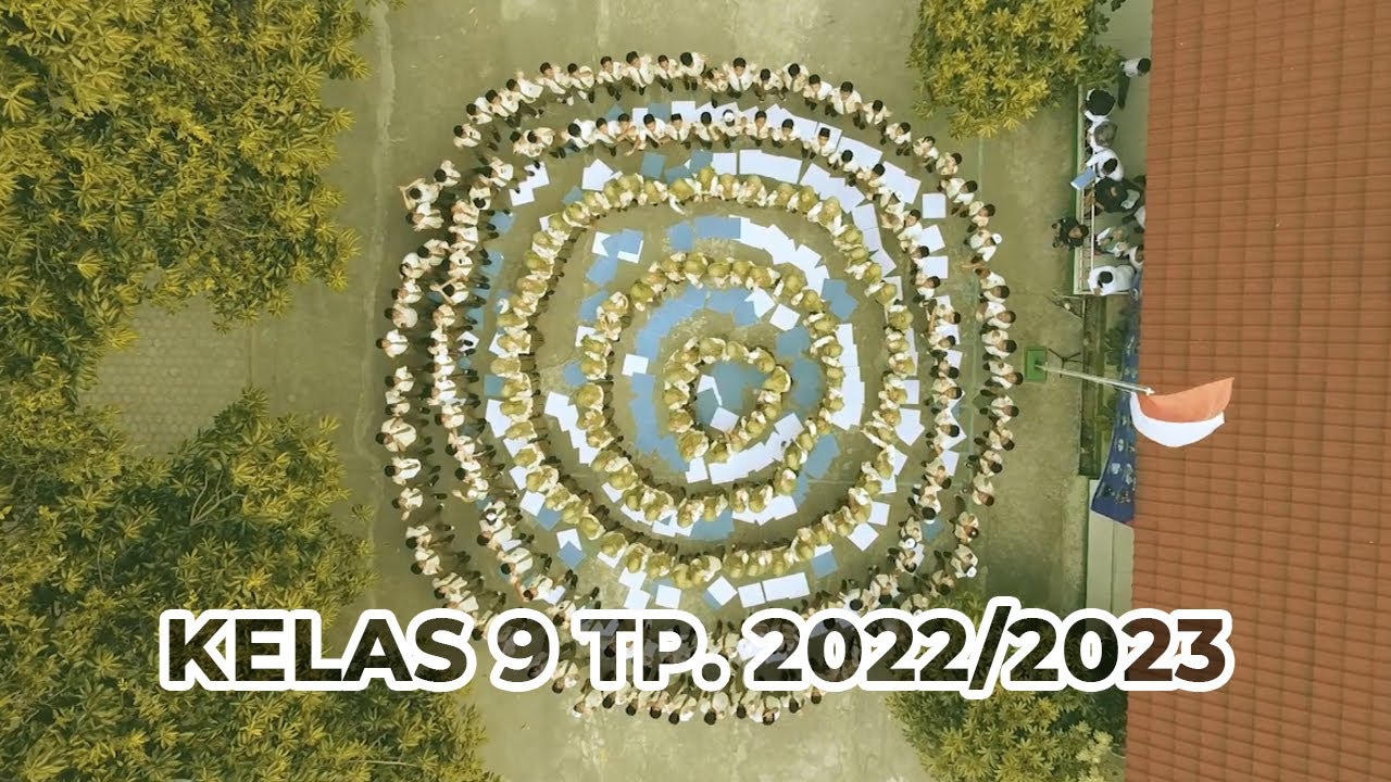 MEMORIES AT MTsN 4 MADIUN - KELAS 9 TP. 2022/2023