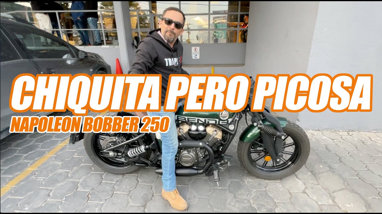 CHIQUITA PERO PICOSA: NAPOLEON BOBBER 250