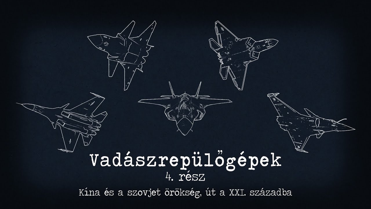 Vadászrepülőgép ki mit tud - 4. rész, a kínai sárkány, út a XXI. századba