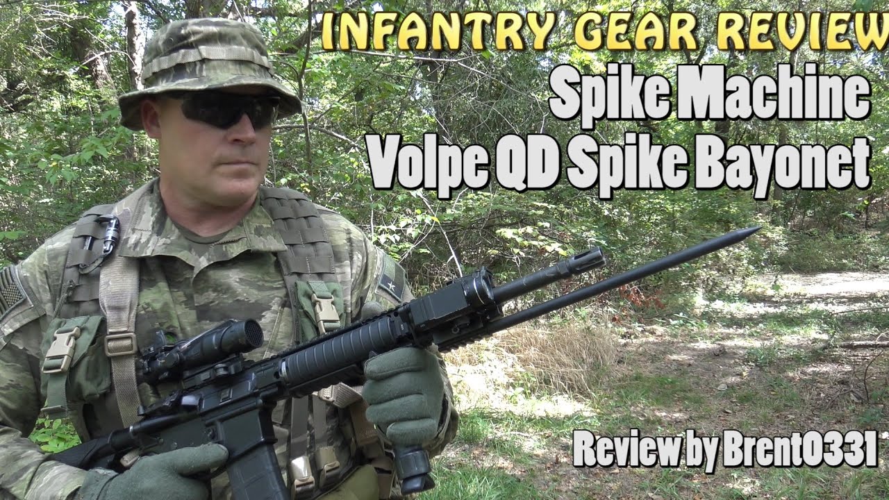 INFANTRY GEAR REVIEW: Volpe QD Spike Bayonet