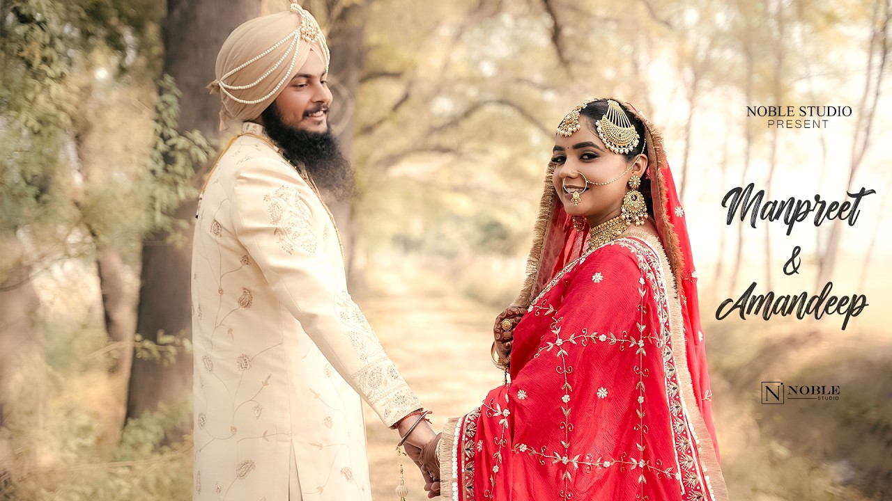 MANPREET & AMANPREET | 4k | BEST SIKH WEDDING 2026 | NOBLE STUDIO | CHANDIGARH | INDIA