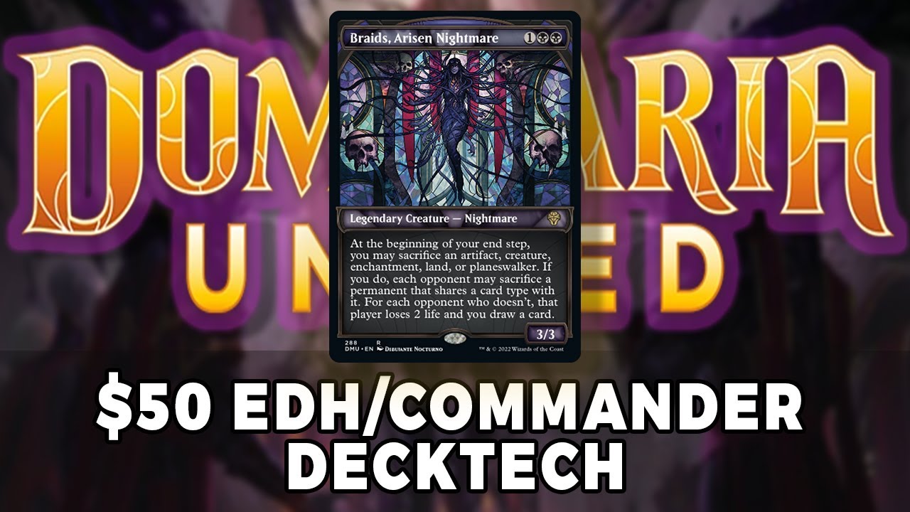 Braids, Arisen Nightmare | Brewing with $50 | Commander Deck Tech | MTG EDH | Magic: The Gathering