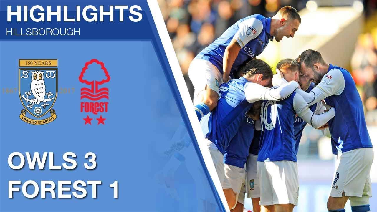 Sheffield Wednesday 3 Nottingham Forest 1 | Extended highlights | 2017/18