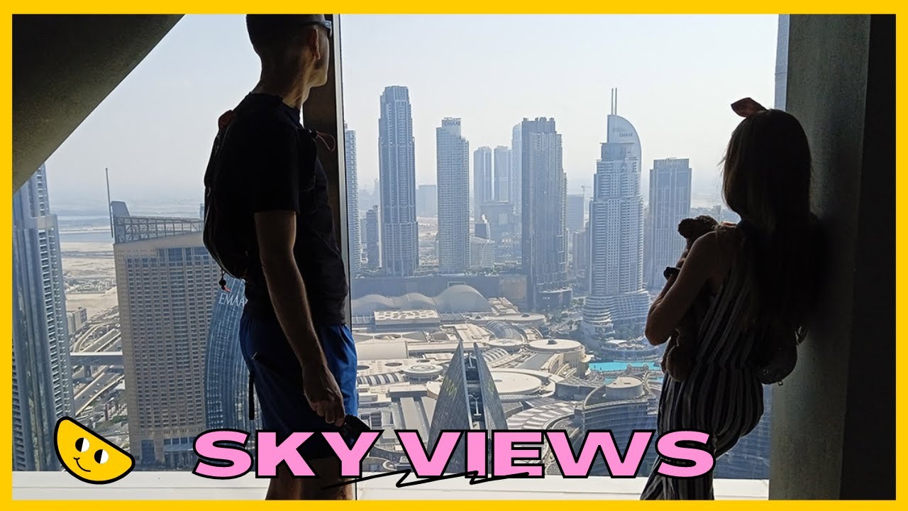 SKY VIEWS, czyli świetny punkt widokowy na BURJ KHALIFA