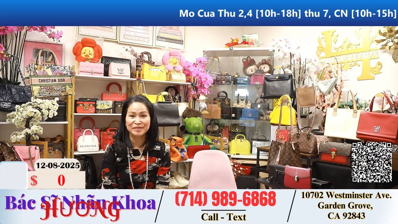 B&aacute;c Sĩ Nh&atilde;n Khoa Hương 12-08-2025 | Dr.Huong 714-989-6868  #bacsihuong #welivecali #tuixachhanghieu