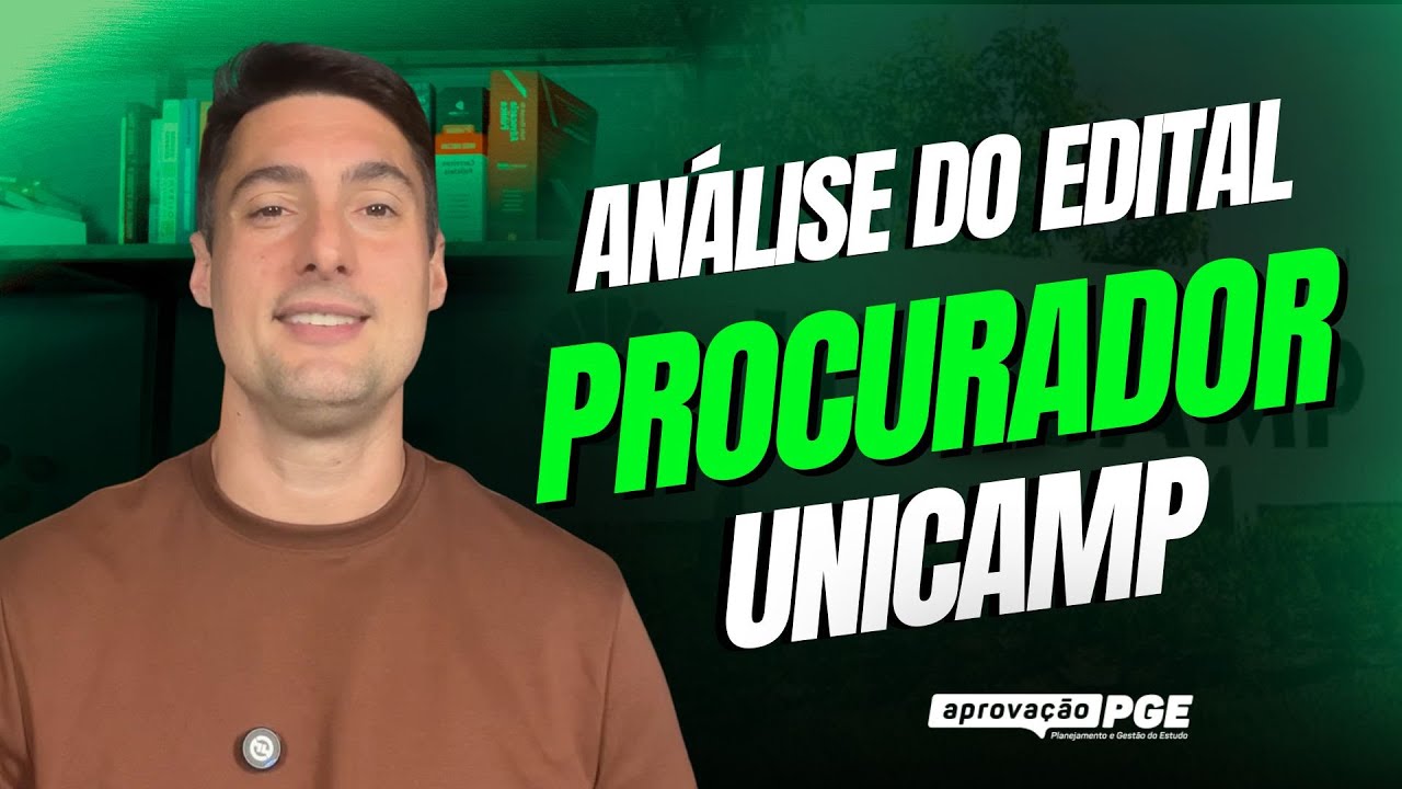 Análise do edital Procurador UNICAMP