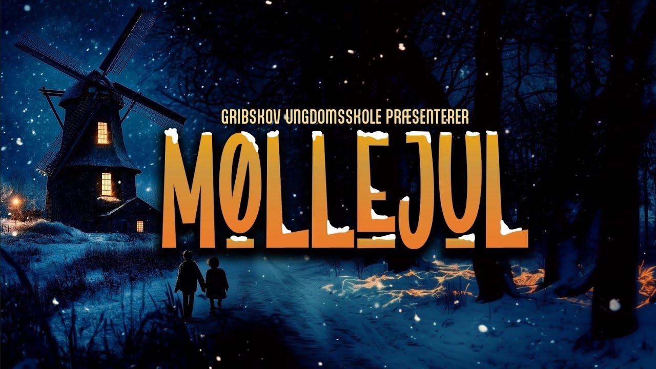 Julemusical 2024 - Møllejul