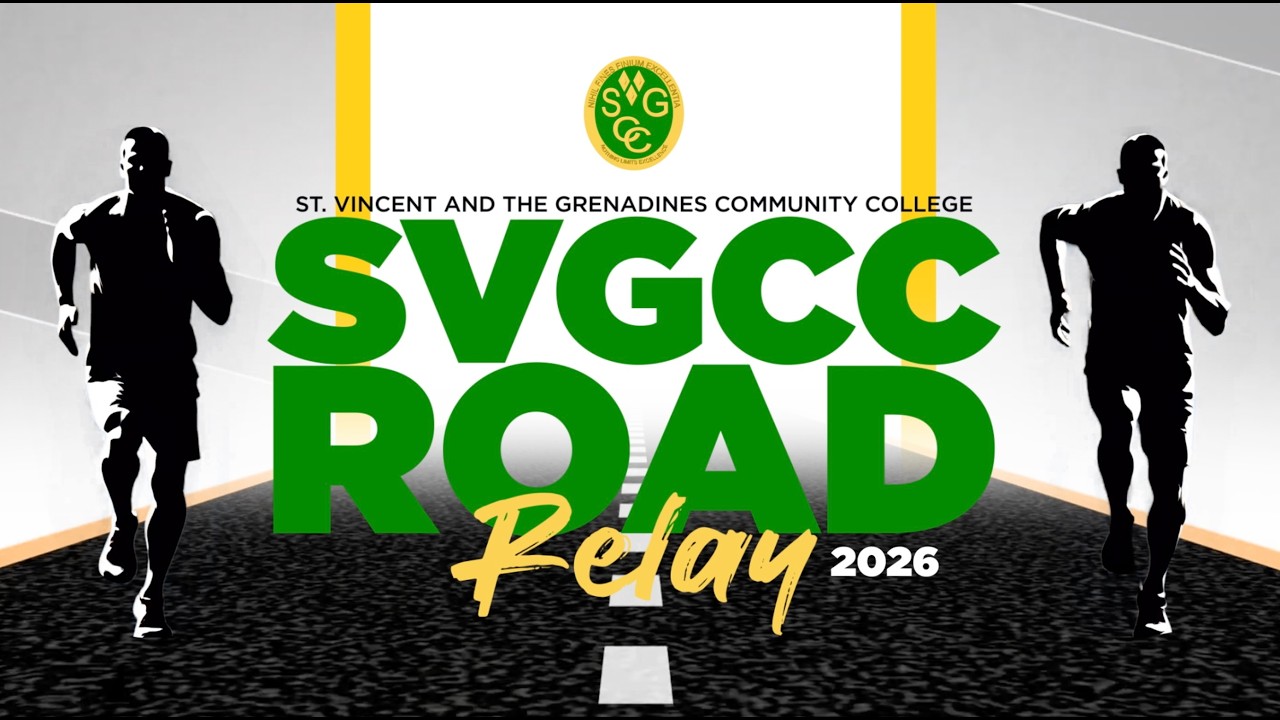 St. Vincent and the Grenadines Community College (SVGCC) Road Relay 2026