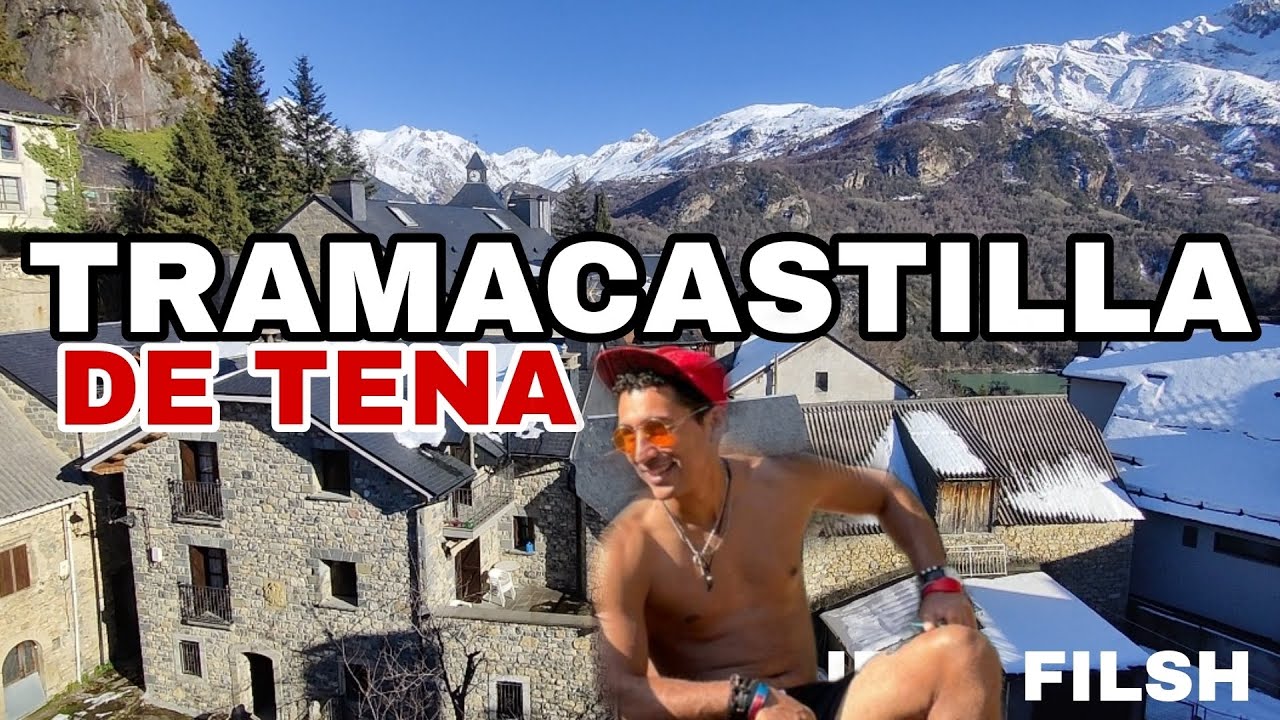 LAS IMPRESIONANTES VISTAS DE TRAMACASTILLA DE TENA