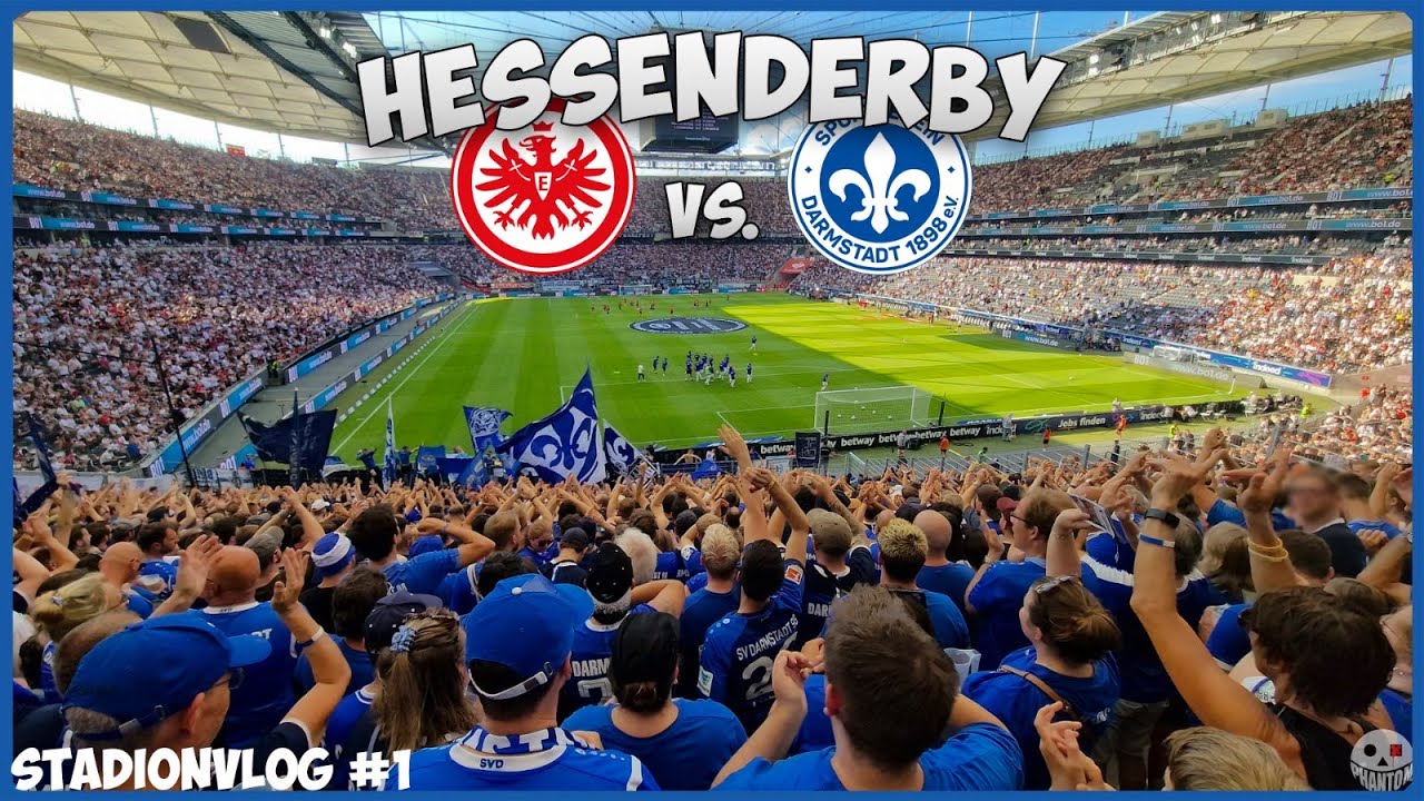 HESSENDERBY | Eintracht Frankfurt vs. SV Darmstadt 98 - Mein erster Stadionvlog 🇩🇪 | Phantom