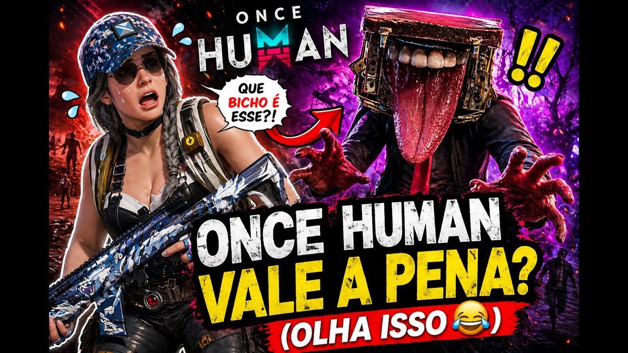VALE A PENA JOGAR ONCE HUMAN? ESSE V&Iacute;DEO PODE TE AJUDAR A DECIDIR!!