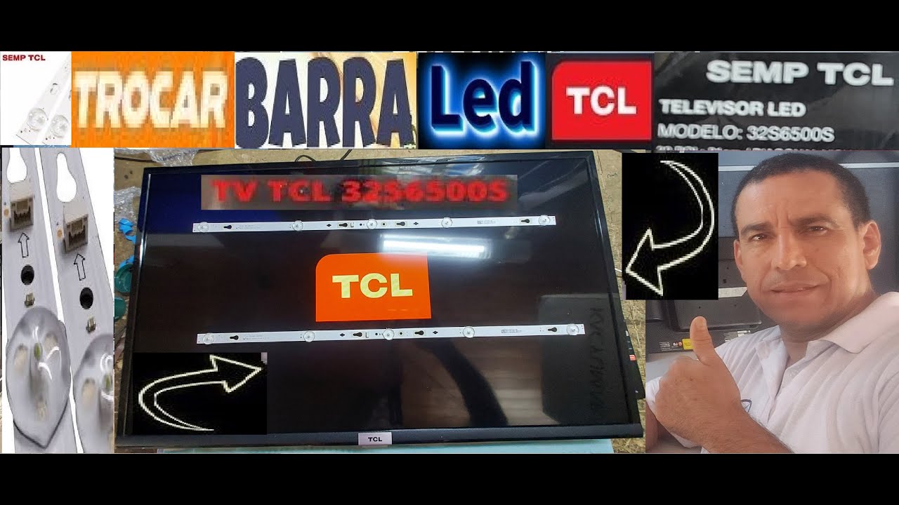 COMO TROCAR DE KIT COMPLETO DE BARRAS DE LED DA TV TCL 32S6500S ( RESOLVIDO ) SIMPLES E FÁCIL