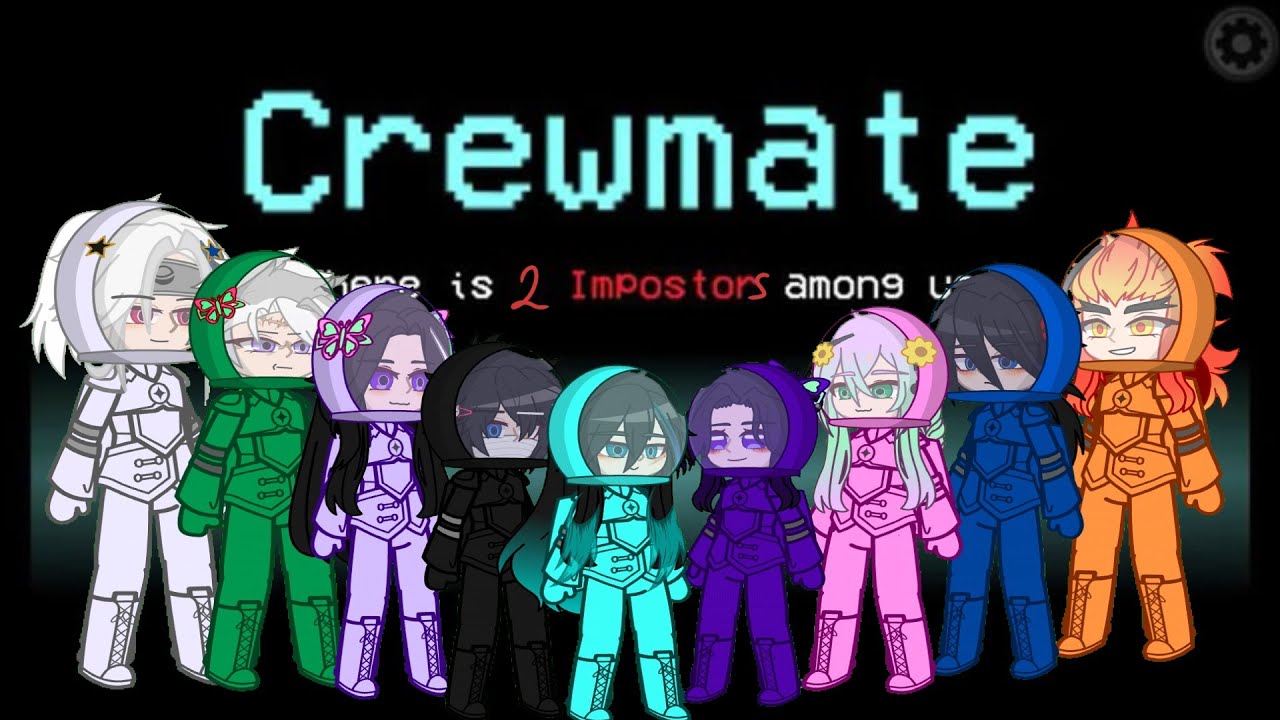 []Hashiras play Among Us[] ¡Alive Kanae! [] No OG[] 1/2[] 