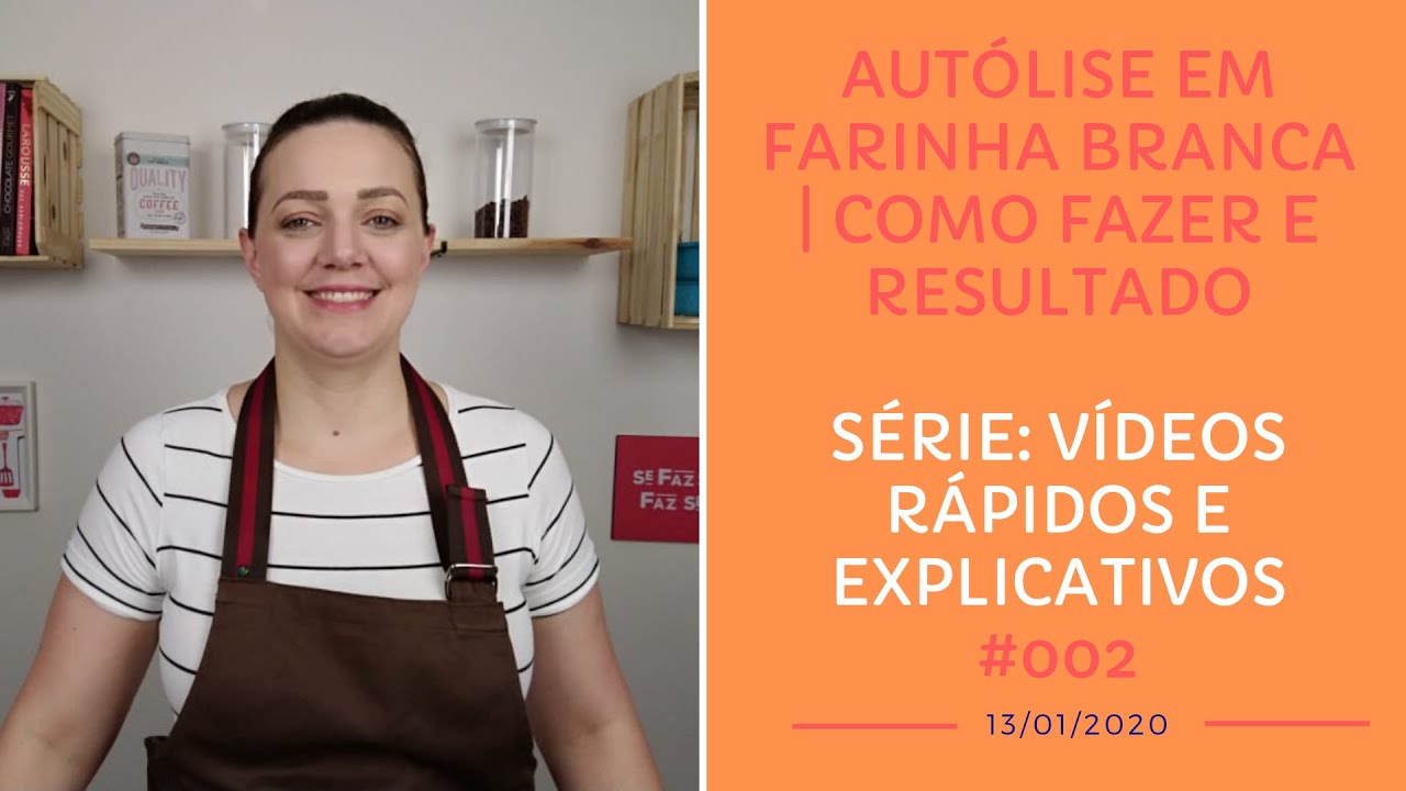 AUTÓLISE EM FARINHA BRANCA | COMO FAZER E RESULTADO