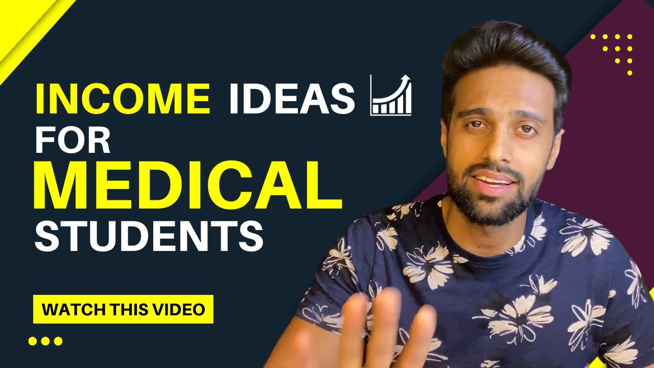 Medical Student Business Ideas | Top 10 Passive Income Ideas for Medical Students