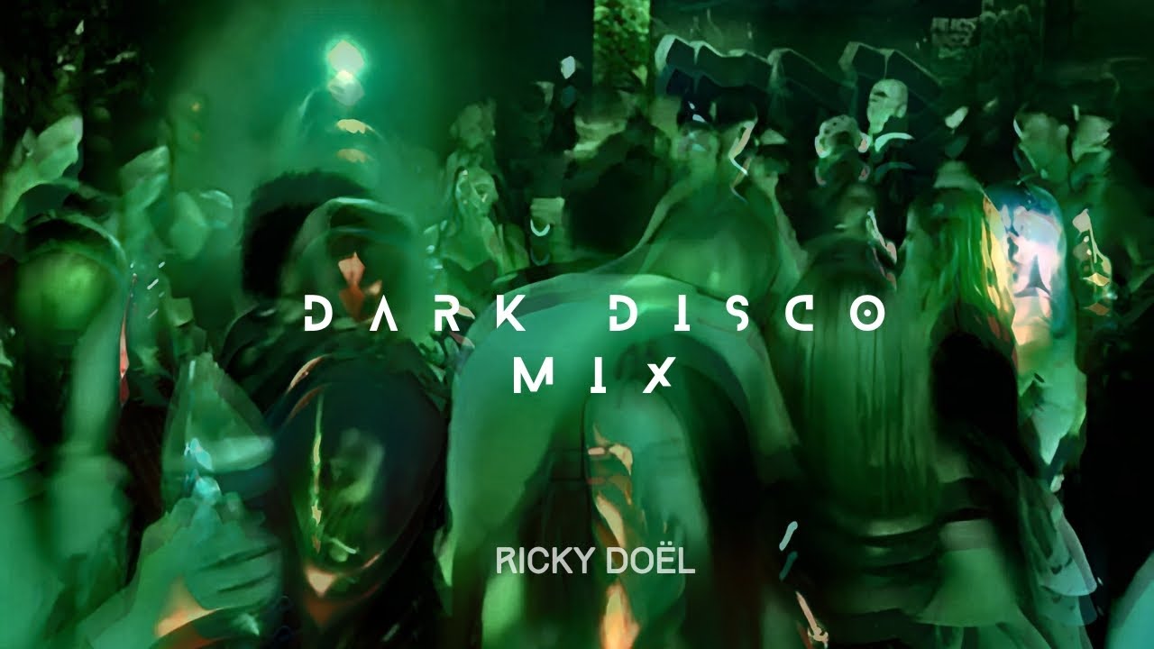[ DEEP IN HOUSE ] Ricky Do&euml;l - Dark Disco Set