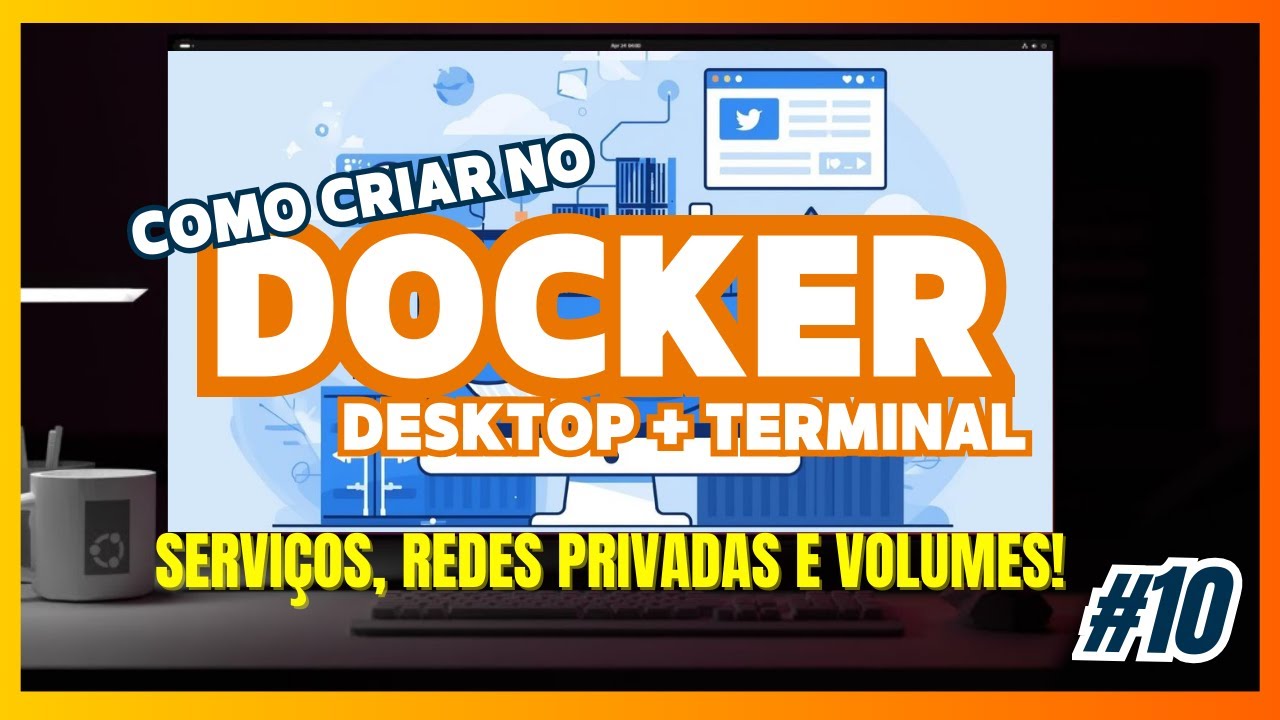 Docker em Ação: Migrar Serviços e Criar Redes Privadas + Volumes! | #10