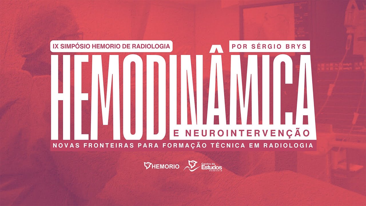 Hemodinâmica e Neurointervenção | Por  Sérgio Brys