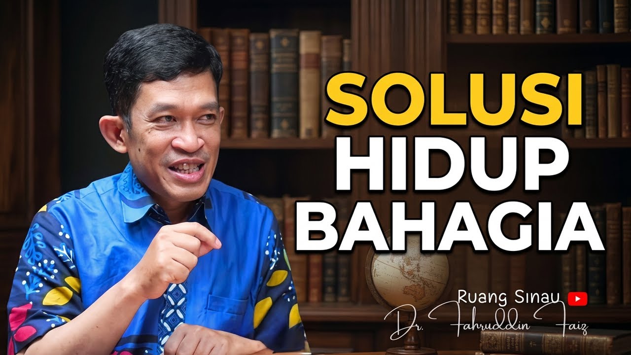 Kenapa Sulit untuk Menemukan Kebahagiaan? | Dr. Fahruddin Faiz.