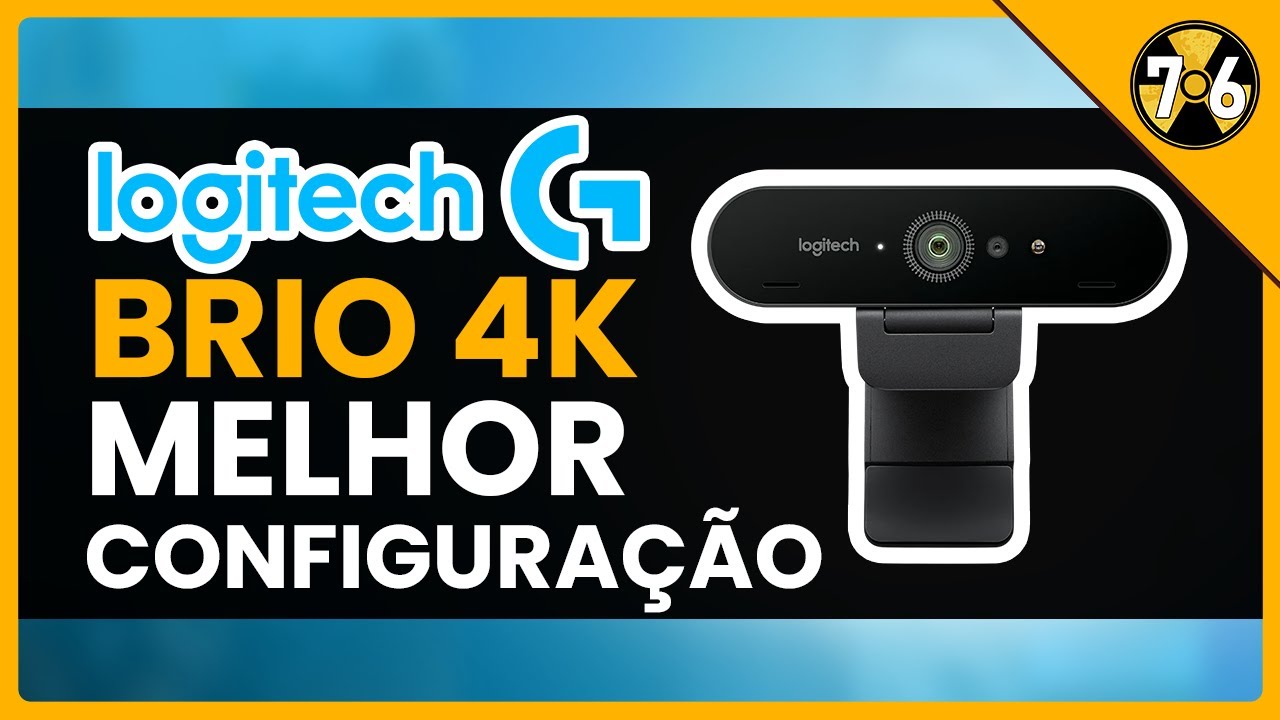 Como configurar a LOGITECH BRIO 4K para ter a melhor imagem possível