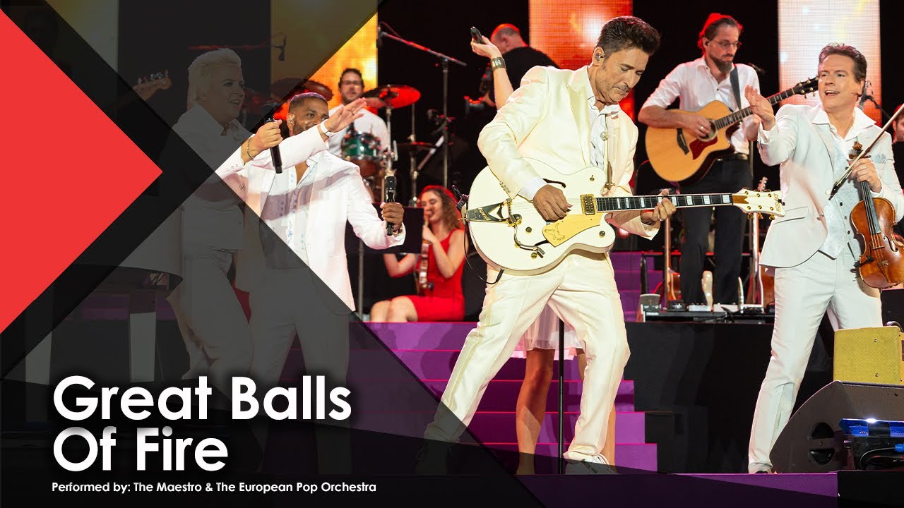 Great Balls Of Fire - The Maestro & The European Pop Orchestra ft. René Shuman & Angel-Eye (4K)