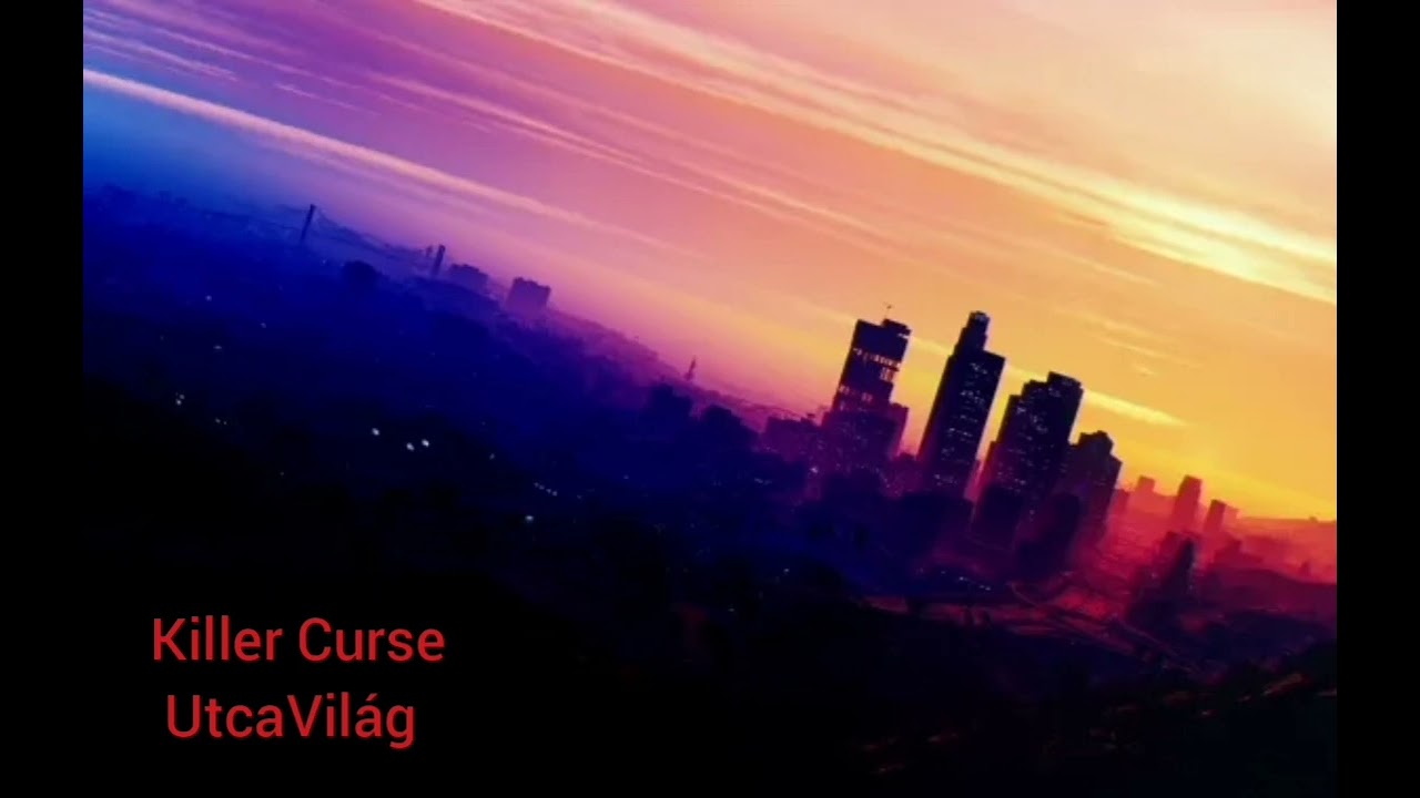 Killer Curse - UtcaVil&aacute;g ( Official Music Audio ) #magyarrap 2025