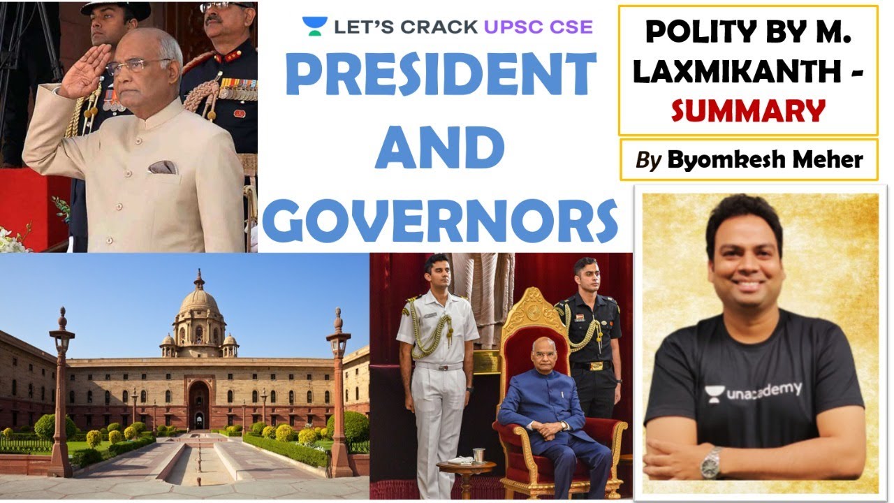 L1- President & Governor | Indian Polity Series | Crack UPSC CSE/IAS 2021 | Byomkesh Meher
