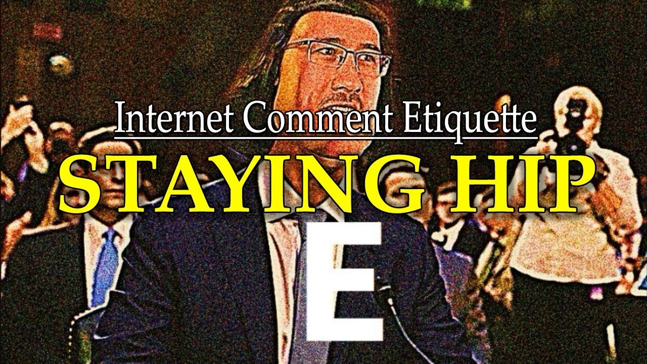 Internet Comment Etiquette: 