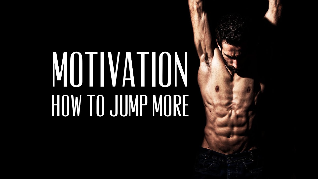 how to jump more - parkour train - motivation