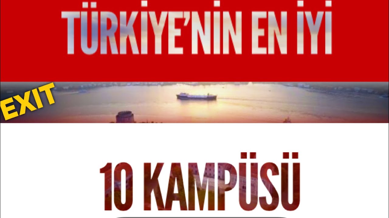TÜRKİYE’NİN EN İYİ 10 KAMPÜSÜ #üniversite