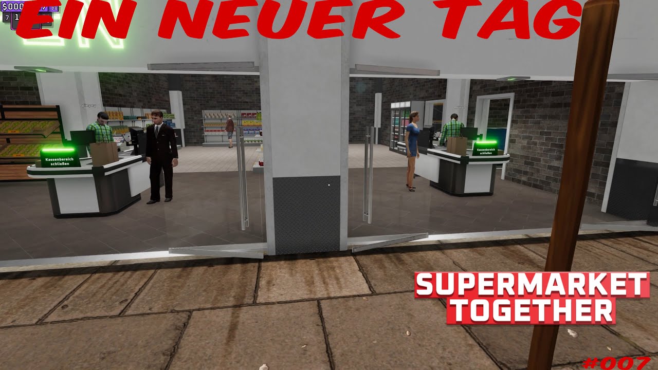 Supermarket Together  [GERMAN] [HD]  [COOP] # 007 Ein neuer Tag