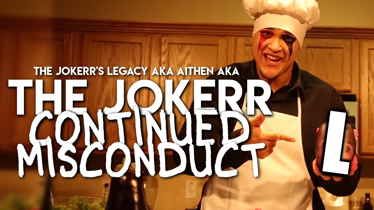 The Jokerr: Continued Misconduct - nickmadeavideo