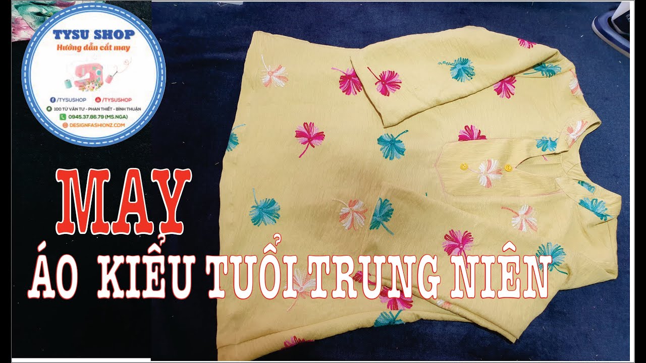 May Áo Kiểu Tuổi Trung Niên Cực Dễ TYSU SHOP 2398