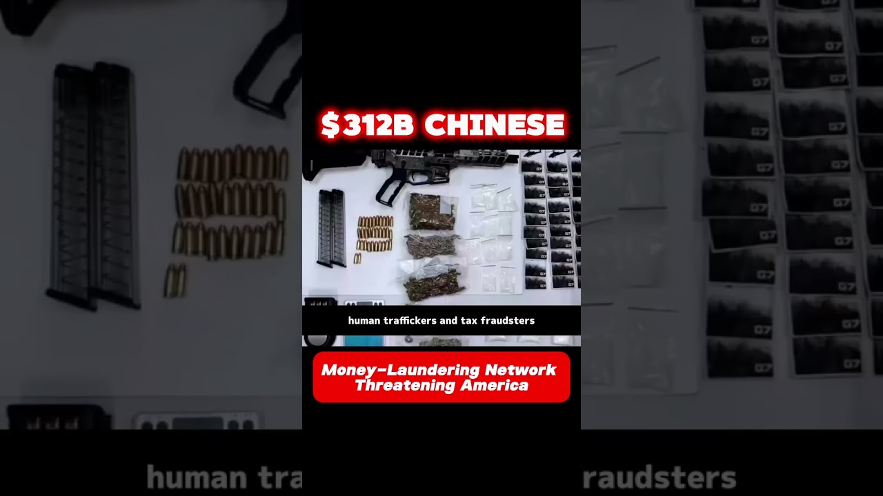 $312B Chinese Money-Laundering Network Threatening America