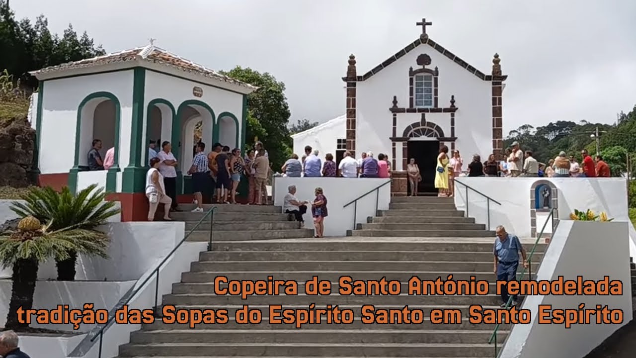 Copeira de Santo António remodelada: tradição das Sopas do Espírito Santo em Santo Espírito