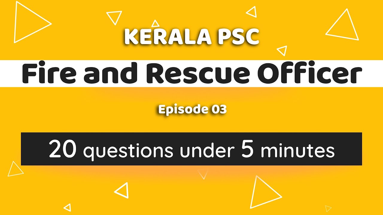 FIRE AND RESCUE OFFICER | Episode 03 | Kerala PSC 2025 | Questions and Answers