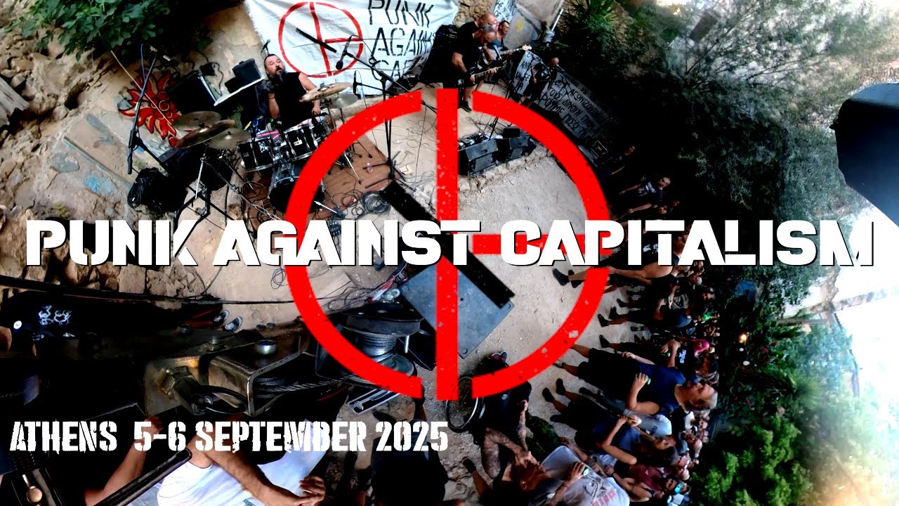 ΠΑΝΙΚΟΣ Νύχτα Ταραχών PUNK AGAINST CAPITALISM  6 SEPT  2025