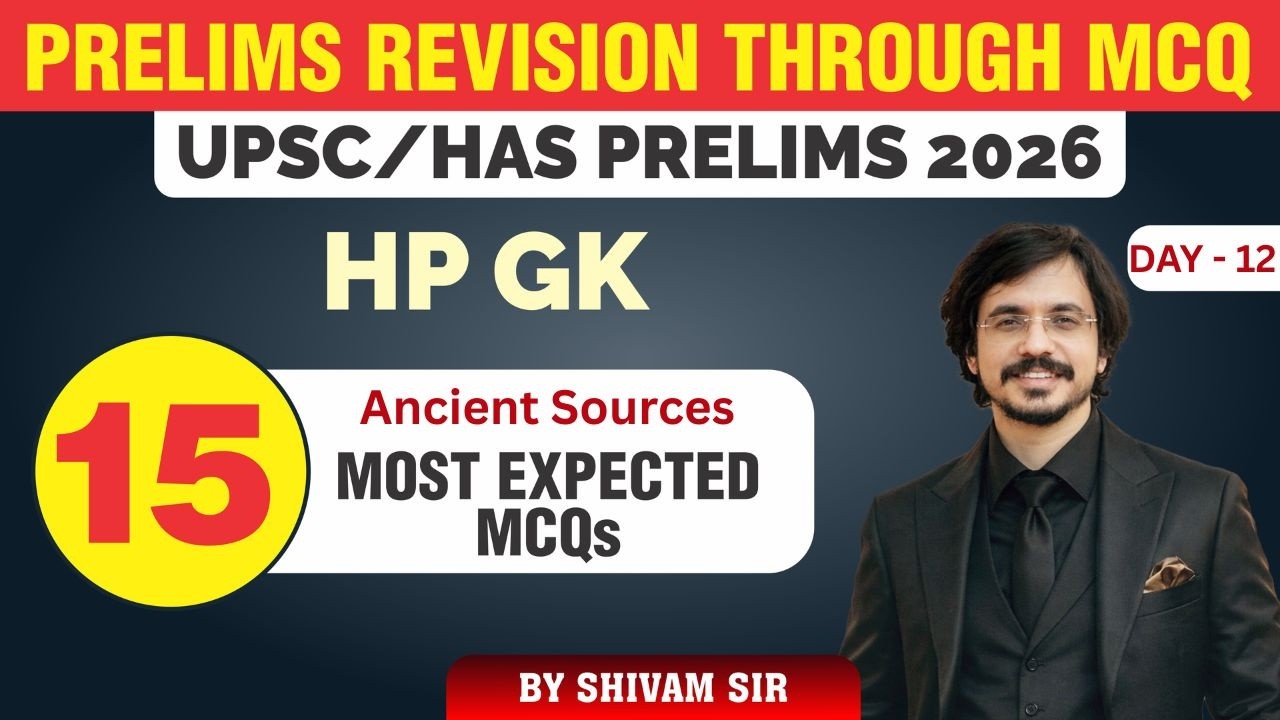Day - 12  Prelims Revision Through MCQ I Most Expected Questions 2026 UPSC - HPAS I HPGK