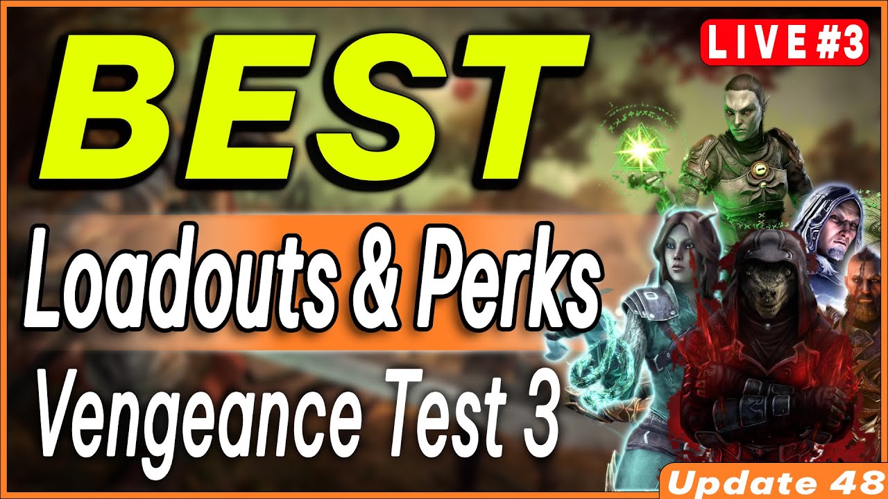 🔴 This is the new PvP!??! Vengeance Test 3 PvP Loadouts and more! ESO PvP Builds Update 48