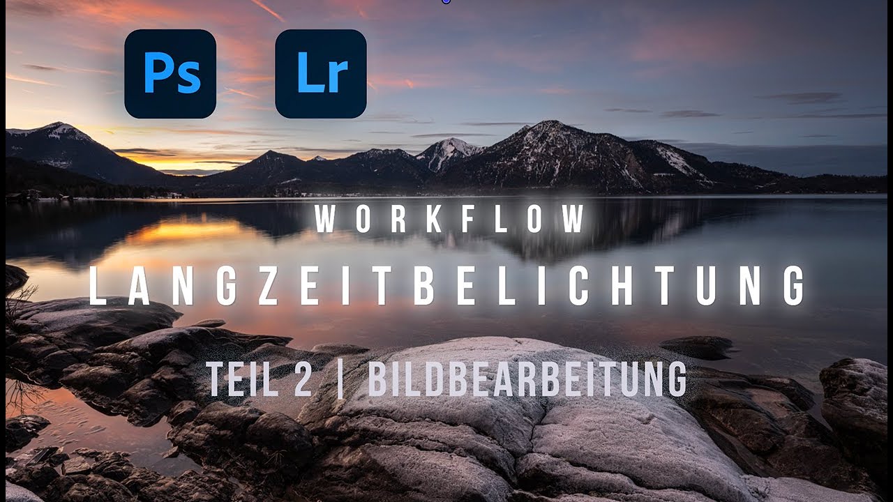 Workflow Langzeitbelichtung | Teil 2 - Bildbearbeitung in Lightroom und Photoshop.